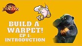 build a warpet episode 1